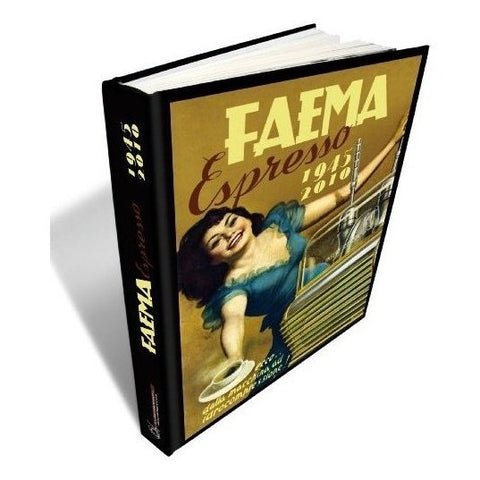 BUCH "FAEMA ESPRESSO 1945-2010"